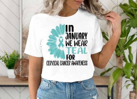 In January We Wear Teal